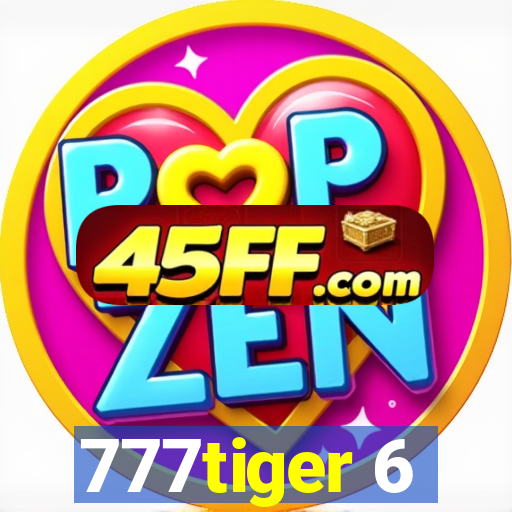 777tiger 6